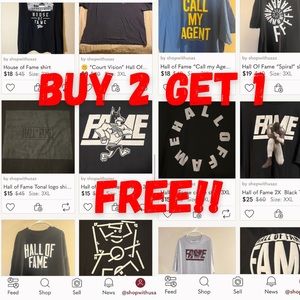 Buy 2 Get 1 Free on all Hall of Fame shirts in closet!!